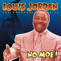 Přední strana obalu CD No Moe! Louis Jordan's Greatest Hits