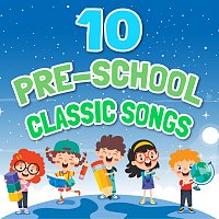 Různí interpreti – 10 Pre-school Classic Songs