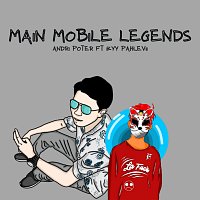 Andri Poter, Ikky Pahlevi – Main Mobile Legends