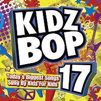 KIDZ BOP Kids – Kidz Bop 17
