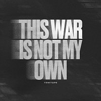TEMITOPE – THIS WAR IS NOT MY OWN