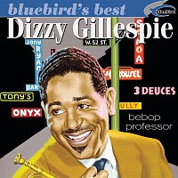 Dizzy Gillespie – Bebop Professor (Bluebird's Best Series)