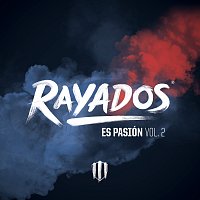 Různí interpreti – Rayados Es Pasión Vol.2