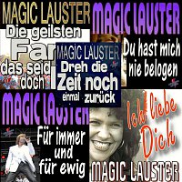 Magic Lauster – Magic mega Popschlager-Mix