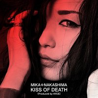 Mika Nakashima – KISS OF DEATH Produced by HYDE