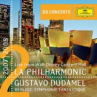 Berlioz: Symphonie fantastique [Live From Walt Disney Concert Hall, Los Angeles / 2008]
