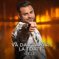 Lele – Vă dau zahăr la toate