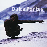 Dulce Pontes – O Primeiro Canto