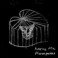 Marcapasos – Keeping Me