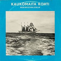 Various  Artists – Kaukomaita kohti