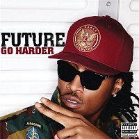 Future – Go Harder