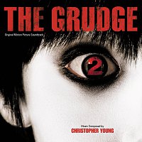 Christopher Young – The Grudge 2 [Original Motion Picture Soundtrack]