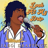 Jaeo Draftpick – Look at My Drip