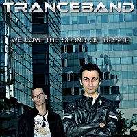 We Love The Sound Of Trance