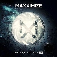 Various  Artists – Maxximize Future Sounds