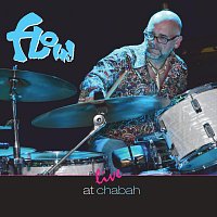 Flow Live at Chabah (Live)
