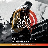 Pablo López – Un Piano Y Una Voz En 360? Desde La Maestranza De Sevilla [En Concierto 360 Grados]
