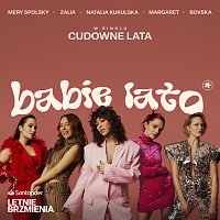 Natalia Kukulska, Bovska, Zalia, Margaret, Mery Spolsky – Cudowne Lata (projekt BABIE LATO)