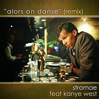 Stromae, Kanye West – Alors On Danse