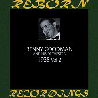 Benny Goodman – 1938, Vol. 2 (HD Remastered)