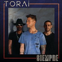 Torai – Siempre