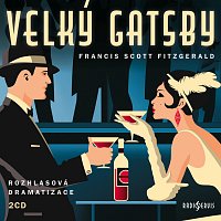 Různí interpreti – Fitzgerald: Velký Gatsby