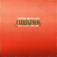 Devon Gilfillian – Christmas (Baby Please Come Home)