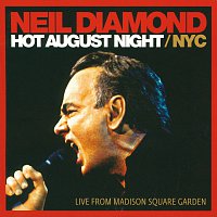 Hot August Night / NYC [Live From Madison Square Garden]