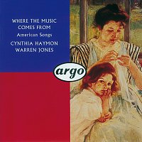 Cynthia Hayman, Warren Jones – Where the Music Comes From