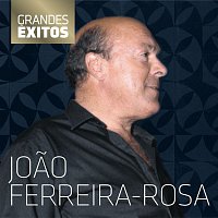 Joao Ferreira-Rosa – Grandes Exitos