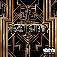 Přední strana obalu CD Music From Baz Luhrmann's Film The Great Gatsby [Deluxe Edition]