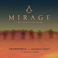 OneRepublic, Assassin's Creed, Mishaal Tamer – Mirage [for Assassin's Creed Mirage]