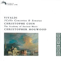 Christophe Coin, Academy of Ancient Music, Christopher Hogwood – Vivaldi: 3 Cello Concertos & Sonatas