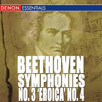 Různí interpreti – Beethoven: Symphony No. 3 "Eroica" & No. 4