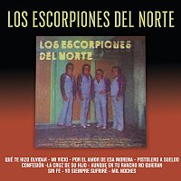 Los Escorpiones Del Norte – Qué Te Hizo Olvidar