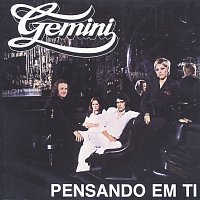 Gemini – Pensando Em Ti