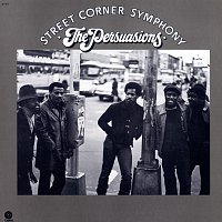 The Persuasions – Street Corner Symphony