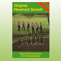 Original Hausruck Sextett – Musik und Schwung aus dem Hausruckgebiet