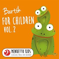 Přední strana obalu CD Bartók: For Children, Sz. 42, Vol. 2 (Menuetto Kids - Classical Music for Children)