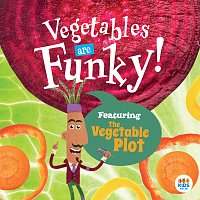 The Vegetable Plot – Vegetables Are Funky