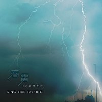 Sing Like Talking, Harumi Tsuyuzaki – Shunrai