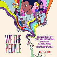 Kristen Anderson-Lopez, Daveed Diggs, Brittany Howard, Robert Lopez, Lin-Manuel Miranda – Checks and Balances (from the Netflix Series "We The People")