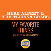 Herb Alpert & The Tijuana Brass – My Favorite Things [Live On The Ed Sullivan Show, December 1, 1968]