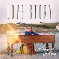 Andrijana Arlen – Love Story