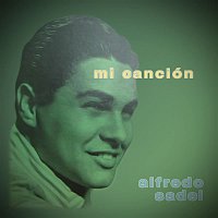 Alfredo Sadel – Mi Canción