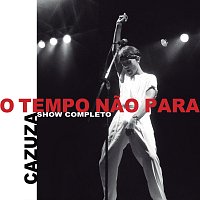Cazuza – O Tempo Nao Para - O Show Completo [Ao Vivo]