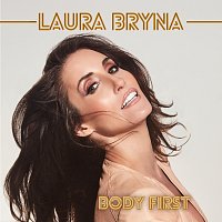 Laura Bryna – Body First [Acoustic Version]