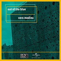 Vera Medina – Out Of The Blue