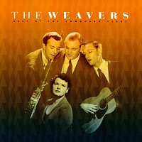The Weavers – Best Of The Vanguard Years