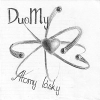 DuoMy – Atomy lásky FLAC